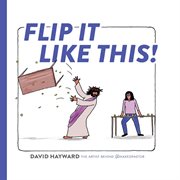 Flip it like this! cover image