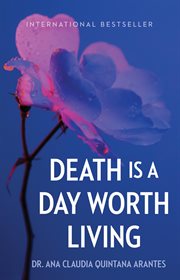 Death is a day worth living cover image
