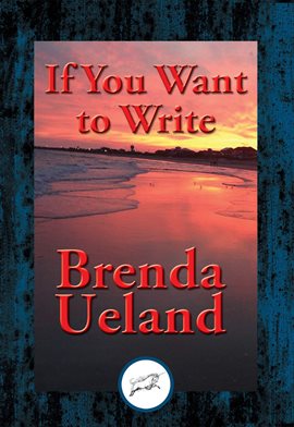 Cover image for If You Want to Write