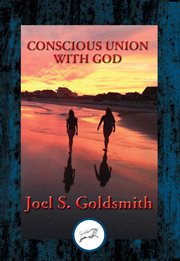 Conscious union with god. With Linked Table of Contents cover image
