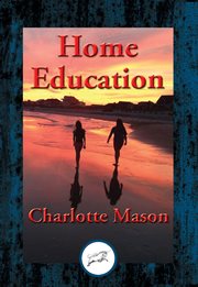 Home Education : With Linked Table of Contents cover image