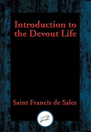 Introduction to the devout life. With Linked Table of Contents cover image