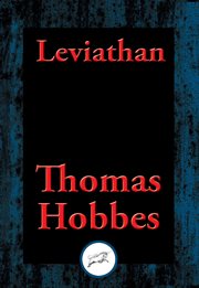 Leviathan : or, The matter, forme, & power of a common-wealth ecclesiasticall and civill cover image
