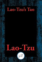 Lao-tzu's Tao and Wu Wei : With Linked Table of Contents cover image