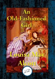 An old-fashioned girl cover image