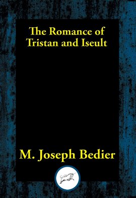 Cover image for The Romance of Tristan and Iseult