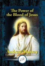 The Power of the Blood of Jesus cover image