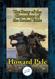 The story of the champions of the round table cover image