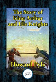 The story of king arthur and his knights cover image