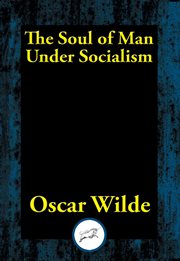 The Soul of Man Under Socialism cover image