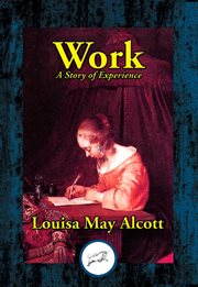 Work. A Story of Experience cover image