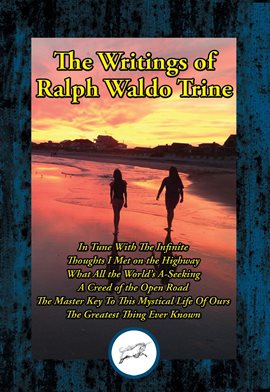 Cover image for The Writings of Ralph Waldo Trine