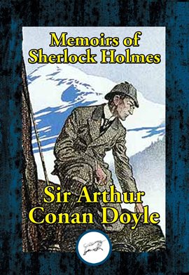 Cover image for Memoirs of Sherlock Holmes