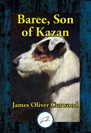Baree, son of kazan cover image