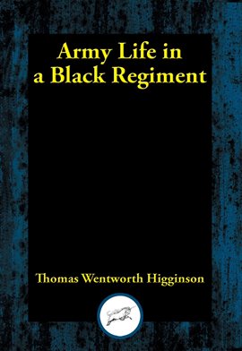 Cover image for Army Life in a Black Regiment