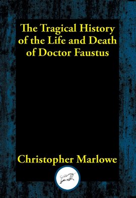 Cover image for The Tragical History of Dr. Faustus