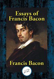 The essays of Francis Bacon cover image