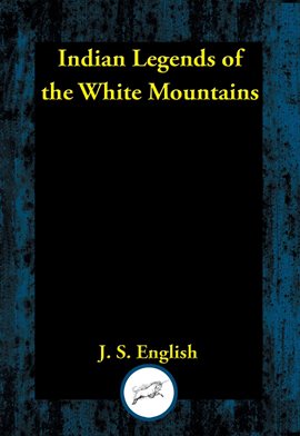 Cover image for Indian Legends of the White Mountains