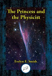 The Princess and the Physicist cover image