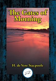 The gates of morning cover image