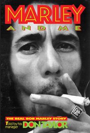 Marley and me : the real Bob Marley story cover image