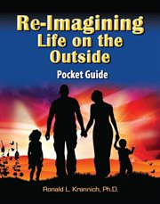 Re-Imagining Life on the Outside : Finding Purpose, Passion, and Meaning in the Next Stage of Life cover image