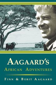 Aagaard's African adventures cover image