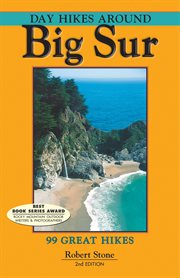 Day hikes around big sur. 99 Great Hikes cover image