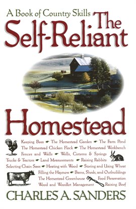 Cover image for The Self-Reliant Homestead