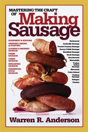 Mastering the craft of making sausage cover image