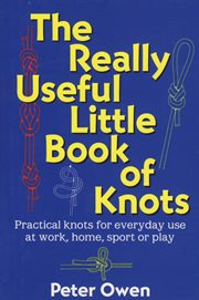 The really useful little book of knots cover image