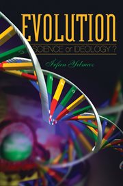 Evolution : science or ideology? cover image