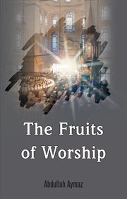 The fruits of worship cover image
