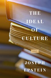 The ideal of culture : essays cover image