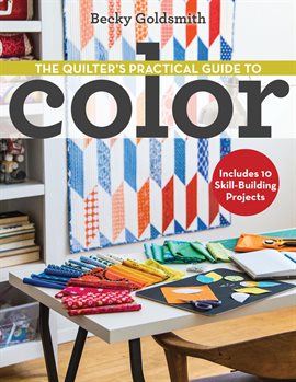 Cover image for The Quilter's Practical Guide to Color