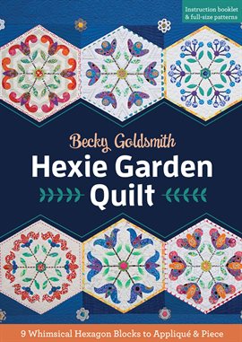 Cover image for Hexie Garden Quilt