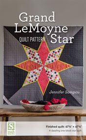 Grand LeMoyne star quilt pattern cover image