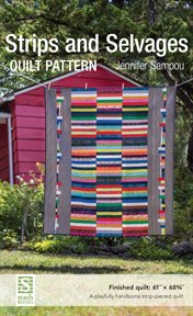 Strips and selvages quilt pattern cover image