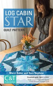 Log cabin star quilt pattern cover image