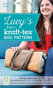 Lucy's 3-in-1 kraft-tex Bag Pattern cover image
