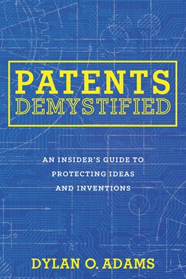 Cover image for Patents Demystified