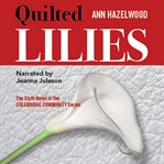 Quilted lilies : a novel cover image