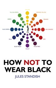 How Not to Wear Black cover image