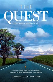The Quest : Exploring a Sense of Soul cover image