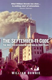 The September-11 code : the most enlightening revelations in 2000 years cover image