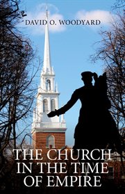 The church in the time of empire cover image