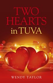 Two Hearts in Tuva cover image