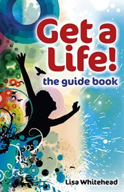 Get a life! : the guide book cover image