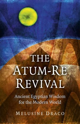 Cover image for The Atum-Re Revival