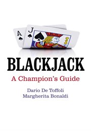 Blackjack. A Champion's Guide cover image